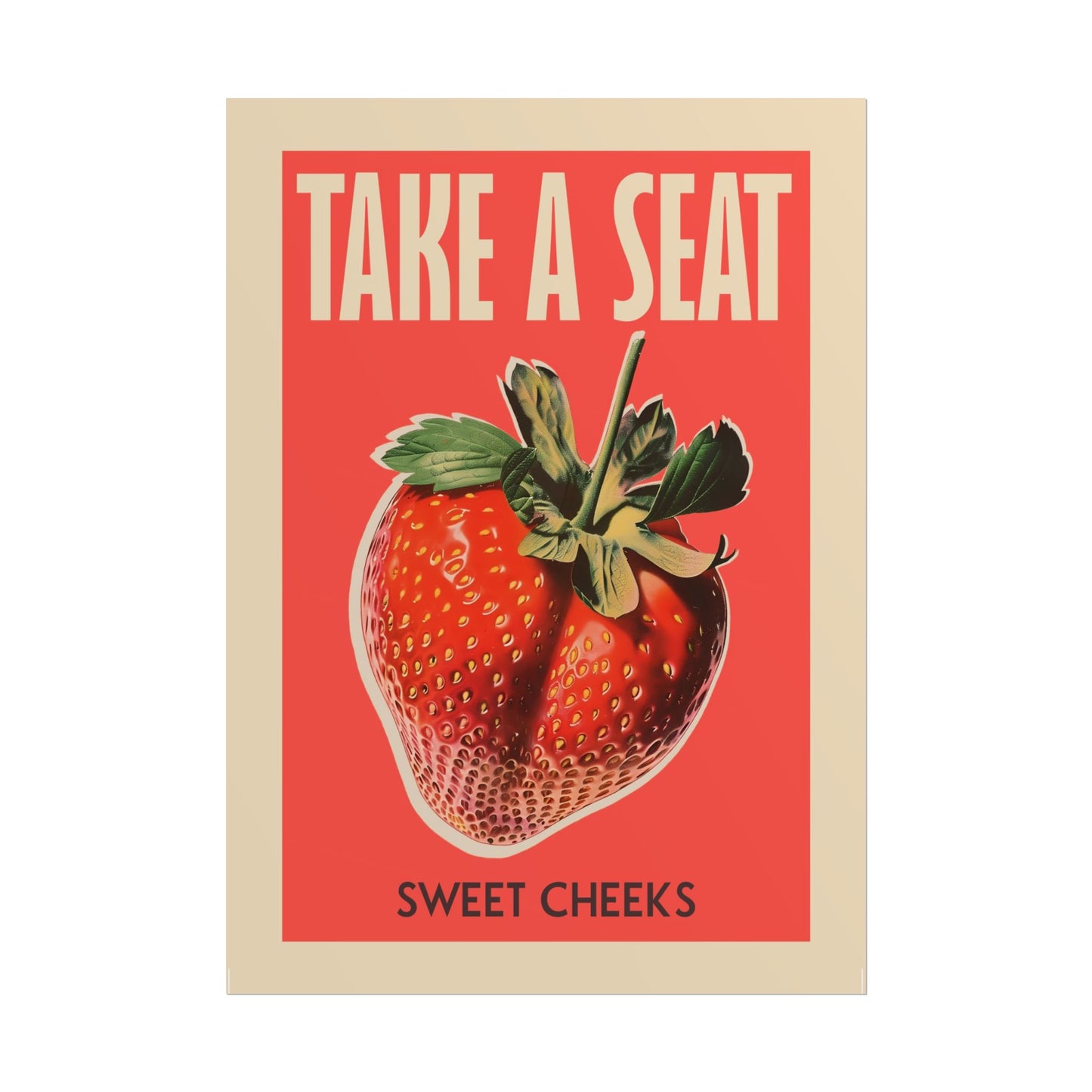 Take a Seat Sweet Cheeks Poster Bathroom Wall Art above Toilet Art Print Retro Strawberry Art Print Nice Bum Art Funny Toilet Poster