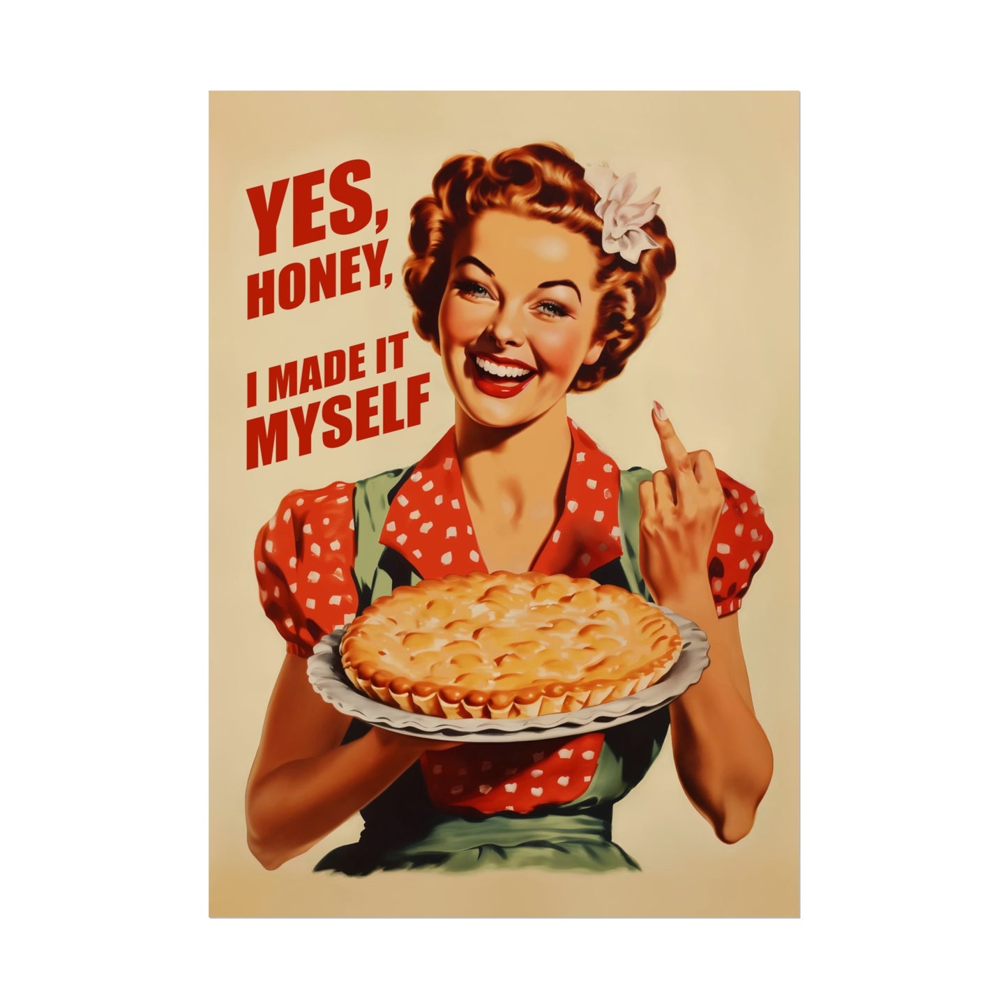 Retro Kitchen Art Housewife Poster Made it Myself Poster Print For Kitchen 50s 60s Kitchen Wall Art Hostess Gift for Chief Retro Housewife