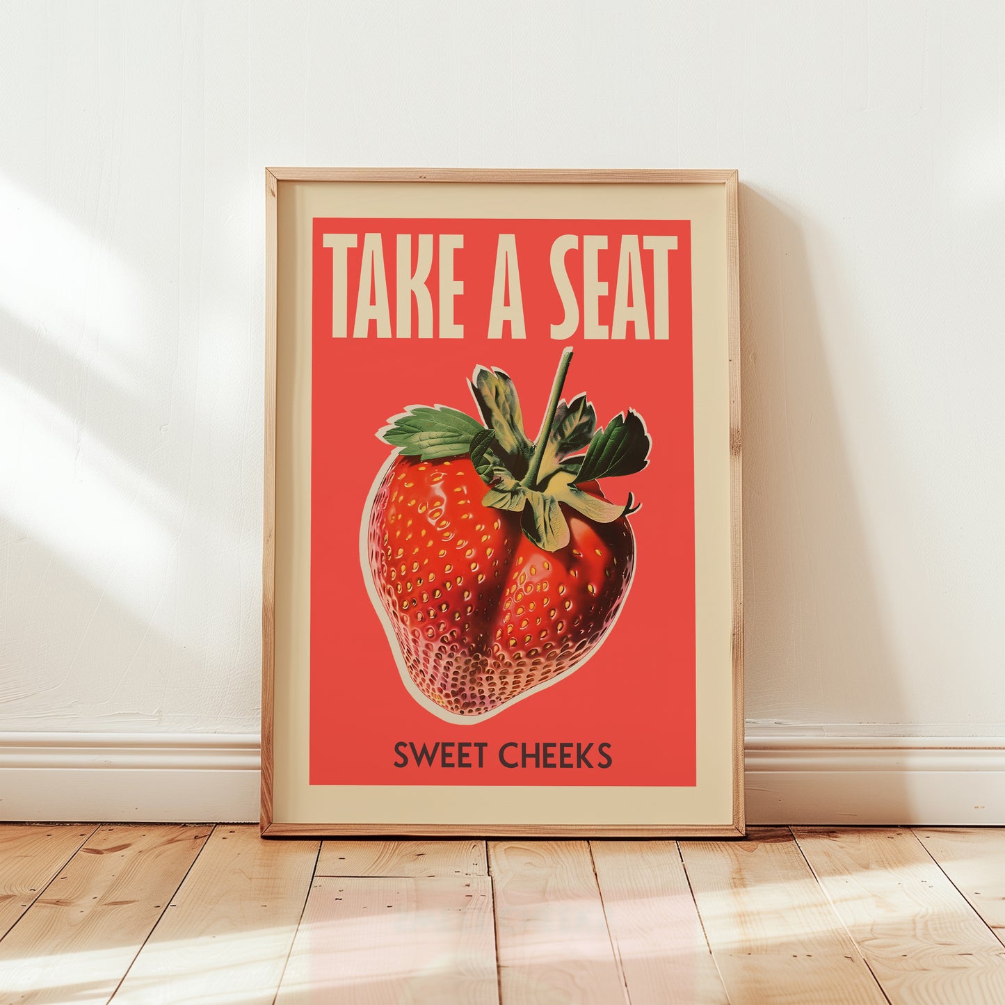 Funny Toilet Poster - Take a Seat Sweet Cheeks Strawberry