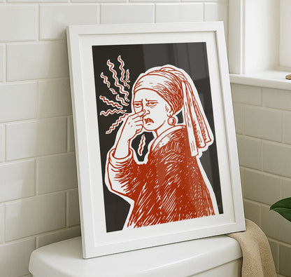 Hand drawn Girl with a Pearl classic art parody poster of a woman pinching her nose with stink lines, funny bathroom art for restroom wall art and powder room decor.