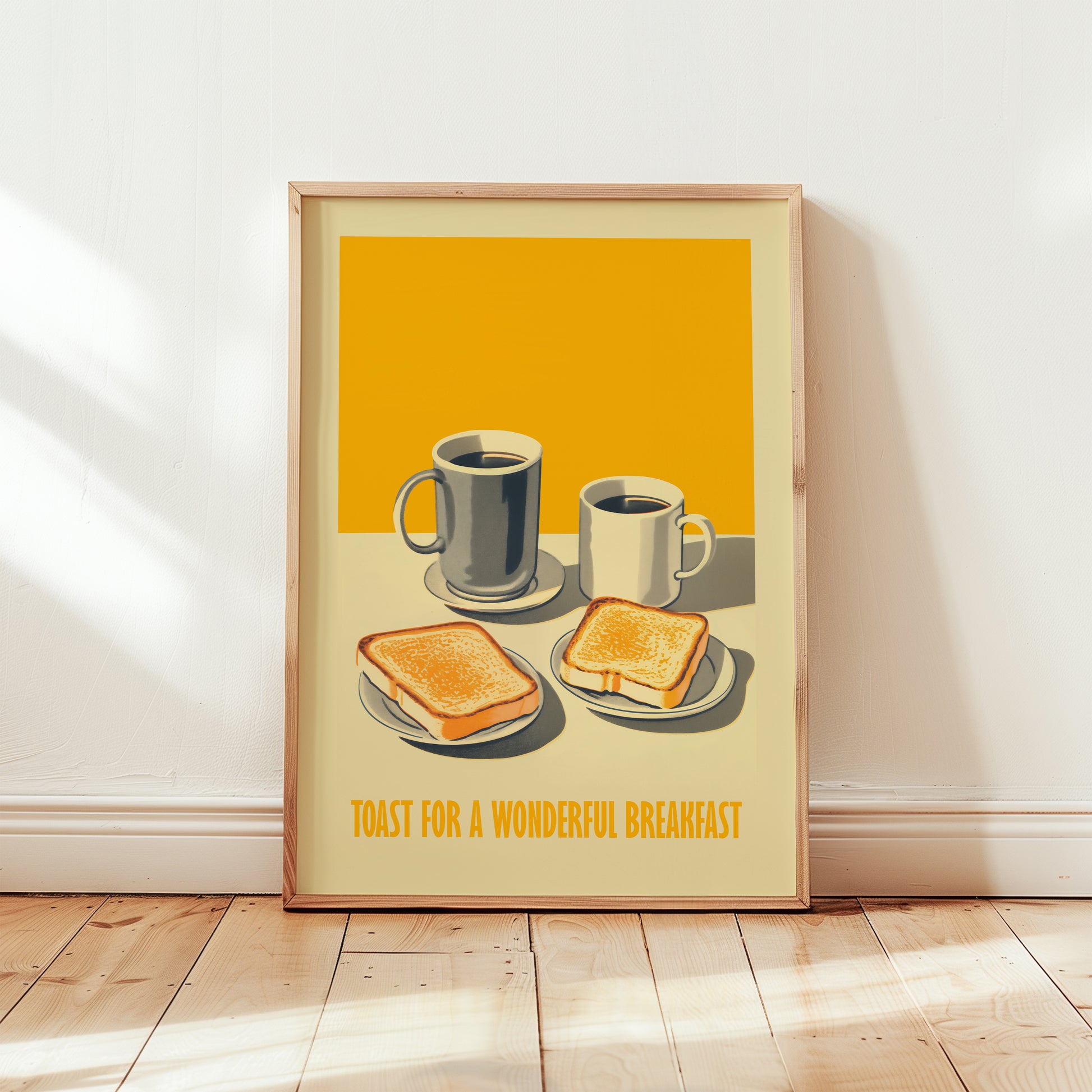 Hand drawn retro diner breakfast poster with two slices of toast and coffee mugs on a table, warm yellow background, text “Toast for a Wonderful Breakfast,” kitchen wall art.