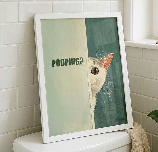Pooping? - Funny Bathroom Cat Poster