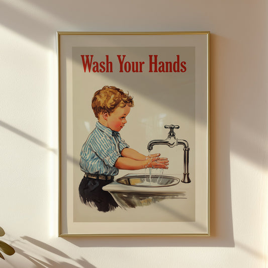 Vintage style kids poster showing a child washing hands at a sink with the text “Wash Your Hands,” kid friendly bathroom art and educational classroom decor.