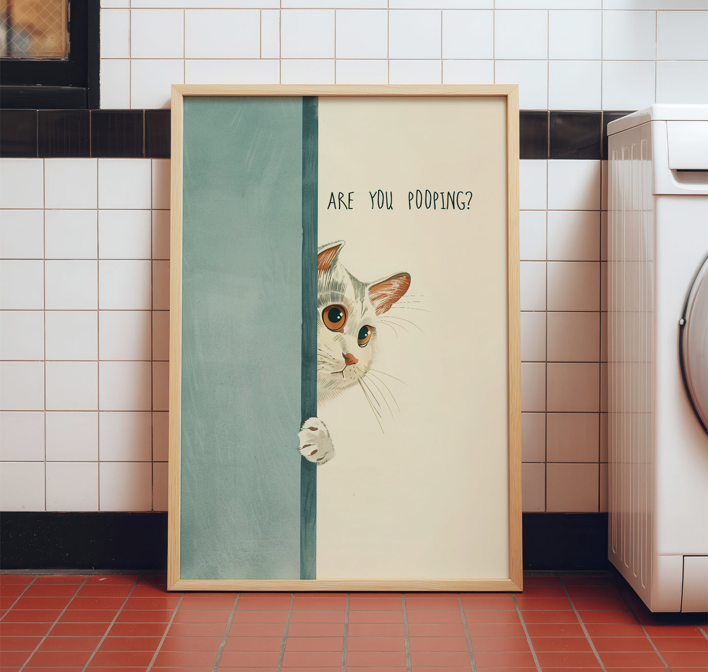 Funny cat bathroom poster hanging on a modern neutral wall above a toilet, showing the relatable "Are You Pooping?" quote.