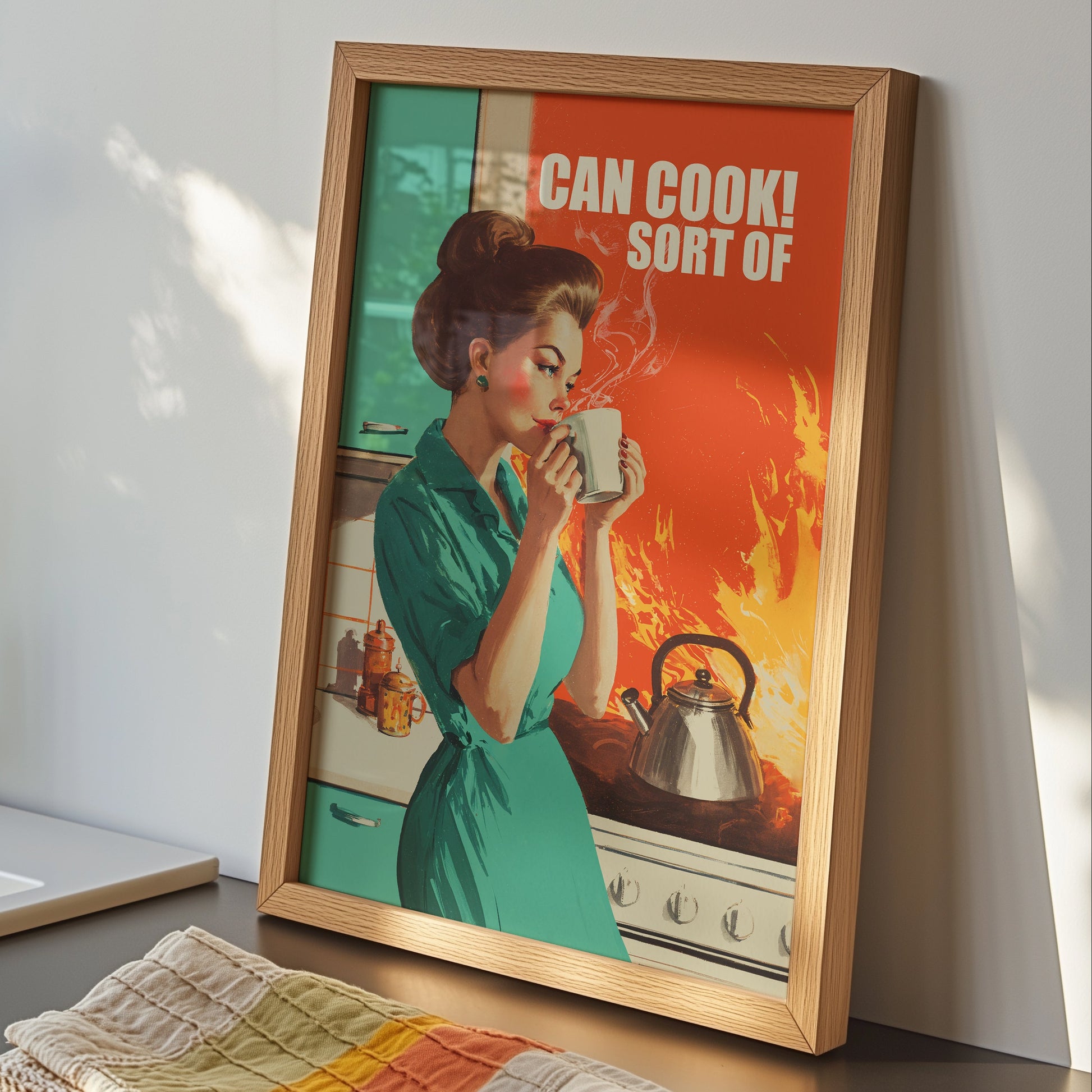Vintage-style illustration of a glamorous woman in a teal dress calmly drinking coffee while the kitchen burns behind her, with text reading "Can Cook! Sort Of."
