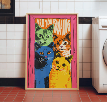 Funny 'Are You Pooping' cat poster with four colorful green, orange, blue, and yellow cats in a pink doorway, retro maximalist bathroom wall art matte print.