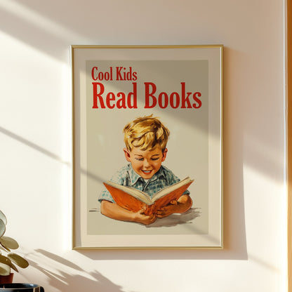Vintage-style educational poster titled "Cool Kids Read Books" featuring a young blond boy reading an orange book in a 1950s mid-century illustration style; retro library and nursery wall art.