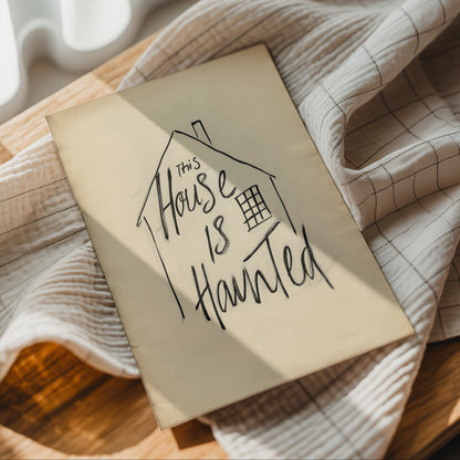 Haunted House Quote Poster – Minimalist Halloween Typography Art