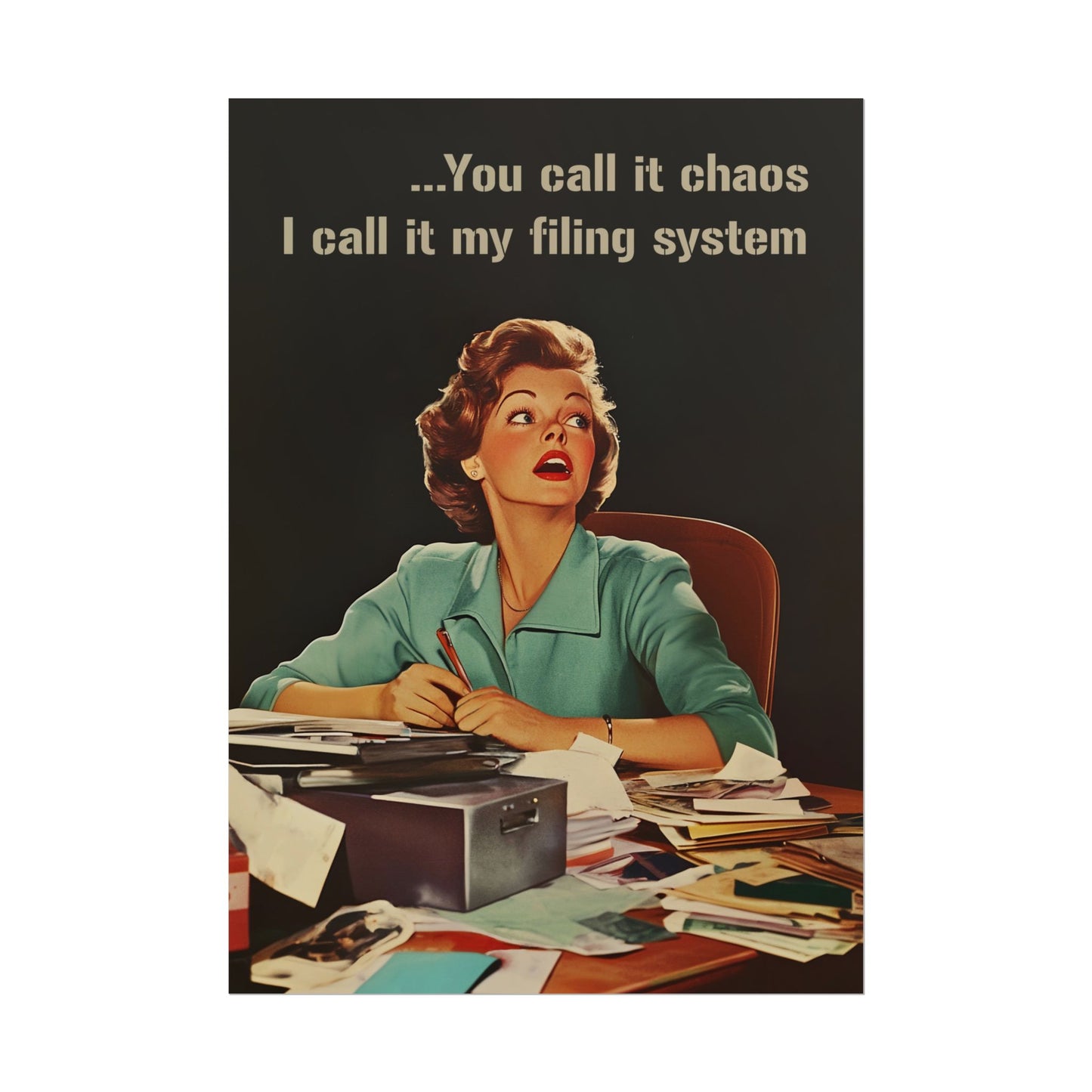 Retro Woman Poster Funny Office Wall Art Trendy Housewife Wall Art Sarcastic Quote Vertical Poster Funny Work Poster Work From Home Art "You call if chaos I call it my filing system"